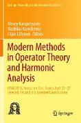 Modern Methods in Operator Theory and Harmonic Analysis