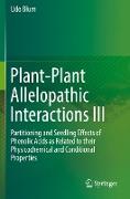 Plant-Plant Allelopathic Interactions III