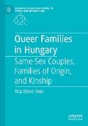 Queer Families in Hungary