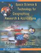 Space Science and Technology for Geographical Research and Applications