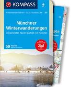 KOMPASS Wanderführer Münchner Winterwanderungen, 50 Touren