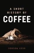 A Short History of Coffee