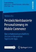 Persönlichkeitsbasierte Personalisierung im Mobile Commerce