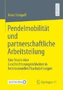 Pendelmobilität und partnerschaftliche Arbeitsteilung