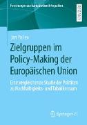 Zielgruppen im Policy-Making der Europäischen Union