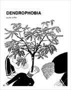 Dendrophobia