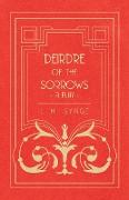 Deirdre Of The Sorrows - A Play