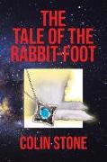 The Tale of the Rabbit-Foot