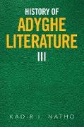 History of Adyghe Literature Iii