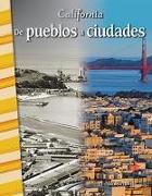 California: de Pueblos a Ciudades