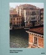 Gail Albert Halaban: Italian Views (Signed Edition)