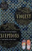 Violent Exceptions