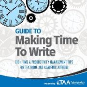 Guide to Making Time to Write