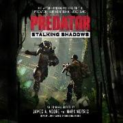 Predator: Stalking Shadows Lib/E