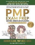 PMP(R) Questions, Answers and Explanations Updated for 2020-2021 Exam