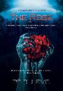 The Rose Vol. 1 A Dystopian Science Fiction Thriller