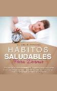 Hábitos Saludables para Dormir