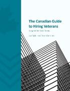 The Canadian Guide to Hiring Veterans