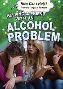 Helping a Friend with an Alcohol Problem