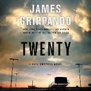 Twenty: A Jack Swyteck Novel