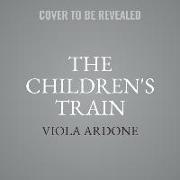 The Children's Train Lib/E