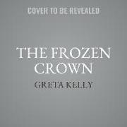 The Frozen Crown Lib/E