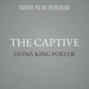 The Captive Lib/E