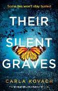 Their Silent Graves