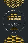 Early Careers in Education