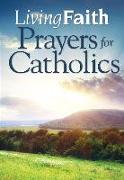 Living Faith Prayers for Catholics