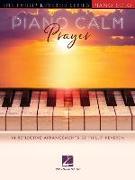 Piano Calm: Prayer - 14 Reflective Arrangements by Phillip Keveren