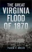Great Virginia Flood of 1870
