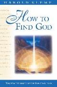 How to Find God: Mahanta Transcripts, Book 2