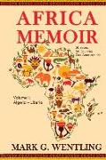 Africa Memoir: 50 Years, 54 Countries, One American Life