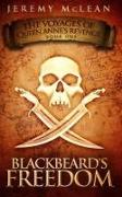 Blackbeard's Freedom: A Historical Fantasy Pirate Adventure Novel