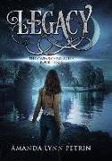 Legacy: The Owens Chronicles Book Three