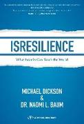 Isresilience: What Israelis Can Teach the World