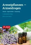 Arzneipflanzen - Arzneidrogen