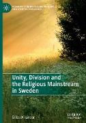 Unity, Division and the Religious Mainstream in Sweden