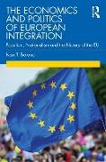 The Economics and Politics of European Integration