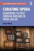 Curating Opera