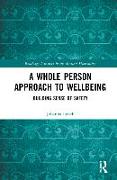 A Whole Person Approach to Wellbeing