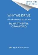 Why We Drive