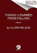 Things I Learned from Falling