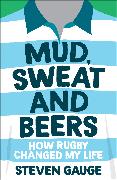 Mud, Sweat and Beers