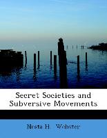 Secret Societies and Subversive Movements