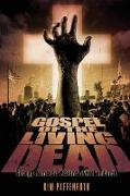 Gospel of the Living Dead