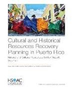 Cultural and Historical Resources Recovery Planning in Puerto Rico: Natural and Cultural Resources Sector