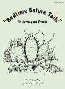 "Bedtime Nature Tails": Mr. Sowbug and Friends