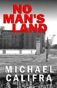 No Man's Land: 2nd edition